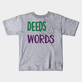 Deeds Not Words Large Handlettering Kids T-Shirt